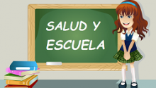 Sección “Salud y Escuela”